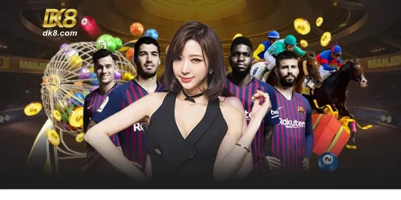 Ưu điểm đáng nói đến của nhà cái DK8
